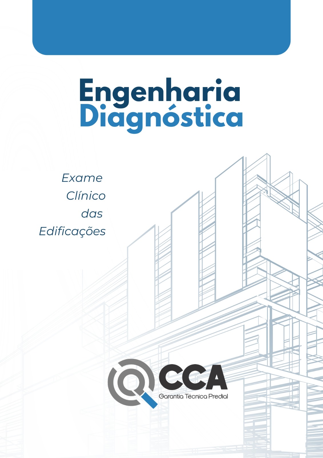 Engenharia Diagnóstica — Exame Clínico das Edificações